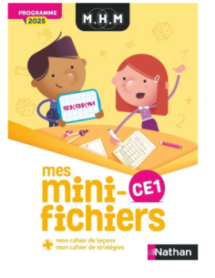 METHODE HEURISTIQUE MATHEMATIQUES CE1 - MES MINI-FICHIERS + MON CAHIER 2025 (copie)