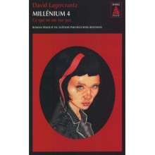 Millénium, Tome 4 : Ce qui ne me tue pas