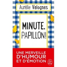 MINUTE PAPILLON !