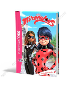 Miraculous - Duel entre amies - La Bibliothèque Rose - hachette