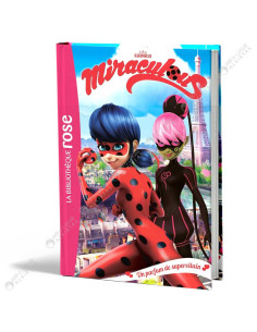 Miraculous - Un parfum de supervilain - La Bibliothèque Rose - hachette