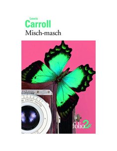 Misch-masch - Lewis Carroll