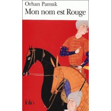 MON NOM EST ROUGE (ORHAN PAMUK)