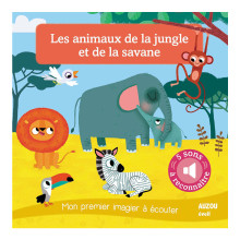 Mon Premier Imagier à Écouter - Les Animeaux De La Jungle et De La Savane - Auzou
