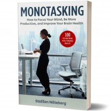 Monotasking - Staffan Noteberg