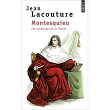 Montesquieu - Les vendanges de la liberté