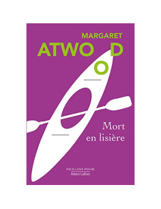 Mort en lisière - Margaret Atwood
