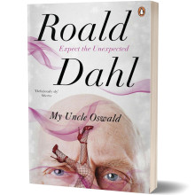 My Uncle Oswald - Expect the Unexpected - Roald Dahl