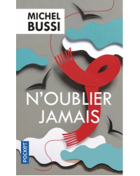 N'oublier Jamais - Michel Bussi