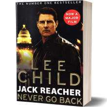 Never Go Back (Jack Reacher, Book 18) - Lee Child