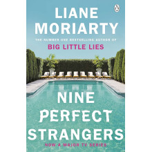 Nine Perfect Strangers - Liane Moriarty