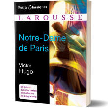 Notre-Dame de Paris - Victor Hugo - Petits Classiques Larousse