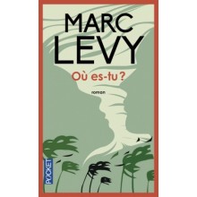 Où Es-Tu? - Marc Levy