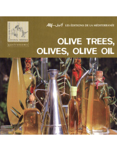 Olive trees, olives, olive oil - Collectif