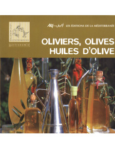 Oliviers, olives, huiles d'olive - Mohamed-Salah Bettaïeb