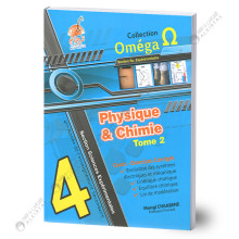 Oméga Physique et Chimie - Tome 2 - 4ème Sciences Exp.