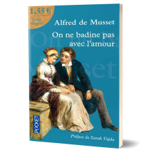 On Ne Badine Pas Avec l'Amour, Musset - Pocket