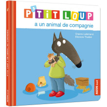 P'tit Loup - A un Animal De Compagnie - Auzou