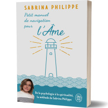 Petit Manuel de Navigation pour l'Âme - Sabrina Philippe