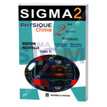Physique Chimie Sigma 2 - Tome 2 - 2ème Sciences