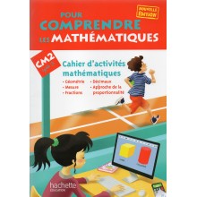 POUR COMPRENDRE LES MATH CAHIER CM2