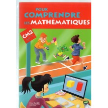POUR COMPRENDRE LES MATH CM2