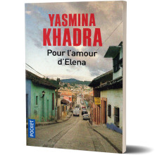 Pour l'Amour d'Elena - Yasmina Khadra