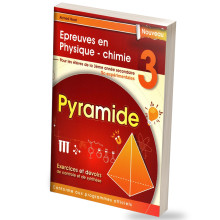 Pyramide Epreuves En Physique-Chimie 3ème Secondaire Sc-expérimentales