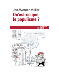 Qu'est-ce que le populisme ? - Jan-Werner Müller