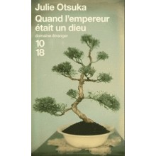 QUAND L'EMPREUR ETAIT UN DIEU - J. OTSUKA