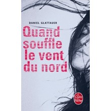 QUAND SOUFFLE LE VENT DU NORD