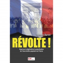 Révolte ! – Sylvain Baron