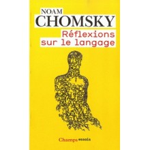 REFLEXIONS SUR LE LANGAGE