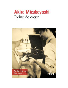 Reine de coeur - Akira Mizubayashi