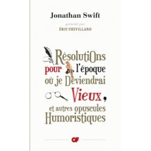 RESOLUTIONS POUR L EPOQUE OU JE DEVIENDRAI VIEUX