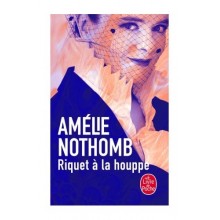 RIQUET ET LA HOUPE - NOTHOMB