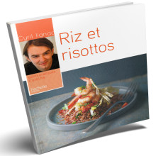 Riz et Risottos - Cyril Lignac - Petits Pratiques Cuisine - Hachette Pratique
