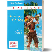Robinson Crusoé - Daniel Defoe - Petits Classiques Larousse