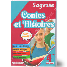 Sagesse Contes et Histoires - 4ème Année Primaire