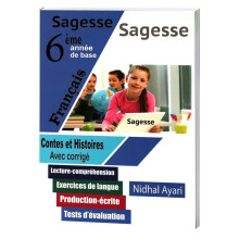 Sagesse Contes Et Histoires - 6ème Année Primaire