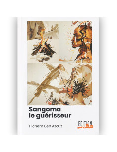 Sangoma le guérisseur - Hichem Ben Azouz