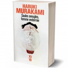 Saules Aveugles, Femme Endormie - Haruki Murakami