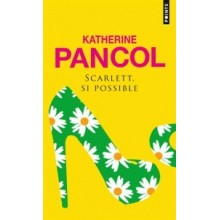 SCARLETT SI POSSIBLE - PANCOL