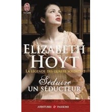 SEDUIRE UN SEDUCTEUR (ELIZABETH HOYT) (AFR-CULTURE)