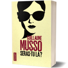 Seras-tu Là ? - Guillaume Musso