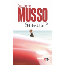 SERAS-TU LA? - MUSSO - POCKET