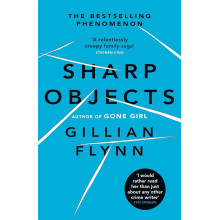Sharp Objects - Gillian Flynn