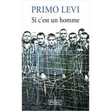 Si C'est un Homme - Primo Levi