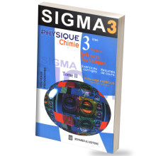 Sigma 3 Physique&Chimie 3ème Sc-techniques Tome 2