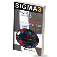 Sigma 3 Physique&Chimie 3ème Secondaire Sc-expérimentales Tome 2